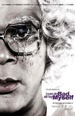 I Can Do Bad All By Myself - Plakat 1