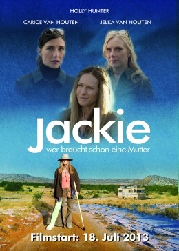 Jackie - Wer braucht schon eine Mutter -