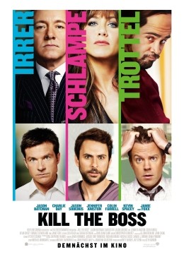 Kill the Boss - Hauptplakat