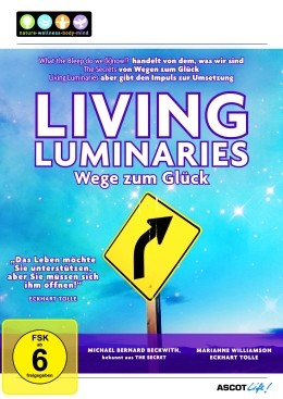 Living Luminaries - Wege zum glck