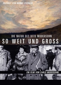 'So weit und gro - Die Natur des Otto Mondersohn'