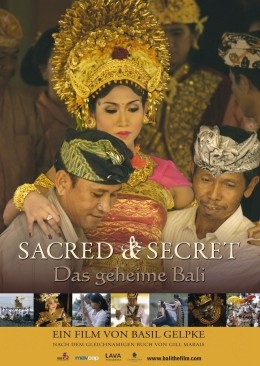 Sacred & Secret: Das Geheime Bali
