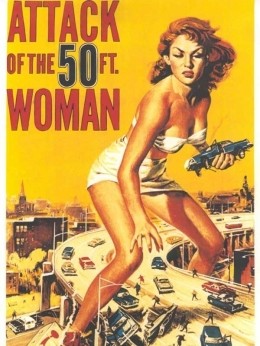 Attack of the 50 Foot Woman / Angriff der 20 Meter Frau