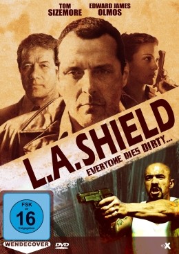 L.A. Shield - Everyone Dies Dirty...