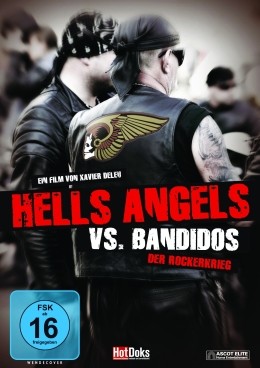 Hells Angels vs. Bandidos - Der Rockerkrieg