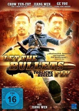 Let The Bullets Fly - Tdliche Kugeln