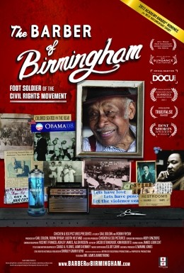 The Barber of Birmingham: Foot Soldier of the Civil...ement