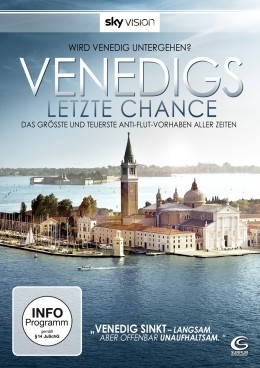 Venedigs letzte Chance