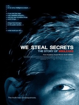 We Steal Secrets: The Story of WikiLeaks - Poster