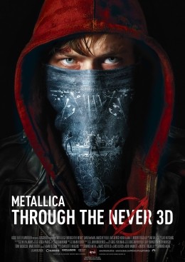 Metallica - Through the Never - Hauptplakat