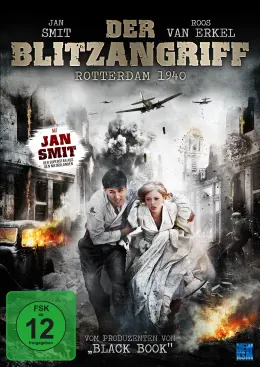 Der Blitzangriff – Rotterdam 1940