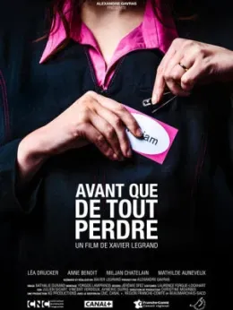 Avant que de tout perdre