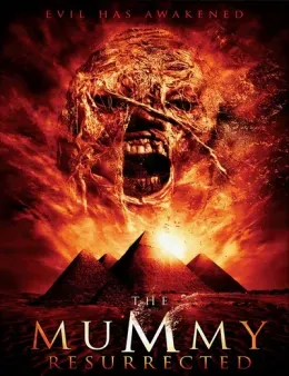 The Mummy Resurrected
