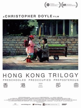 Hong Kong Trilogy