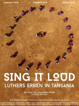 Sing it Loud - Luthers Erben in Tansania