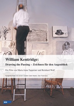 William Kentridge - Drawing the Passing / Zeichnen...blick