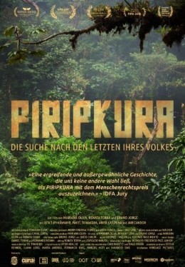 Piripkura - Die Suche nach den Letzten ihres Volkes -