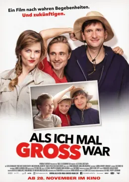 Als ich mal Groß war