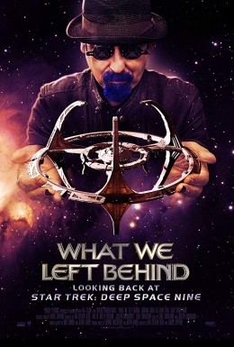 What We Left Behind: A Deeper Look At Star Trek: Deep...pace 9