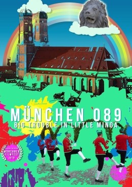 Mnchen 089 - Big Trouble in Little Minga
