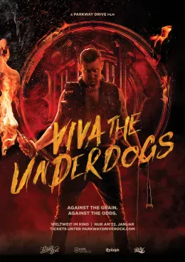 Viva the Underdogs - A Parkway Drive Film