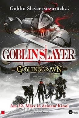 Goblin Slayer the Movie: Goblins Crown
