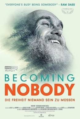 Becoming Nobody - Die Freiheit niemand sein zu mssen