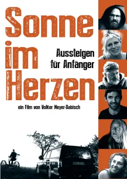 Sonne im Herzen - Aussteigen für Anfänger