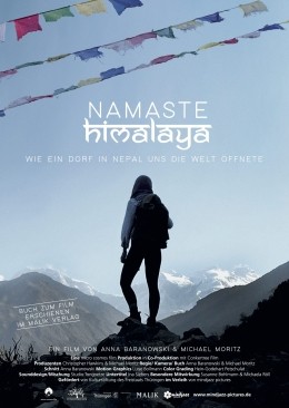 Namaste Himalaya - Wie ein Dorf in Nepal uns die Welt...fnete