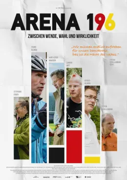 Arena 196 - Zwischen Wende, Wahl und Wirklichkeit