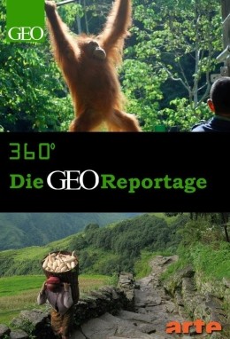 360 - Die GEO-Reportage