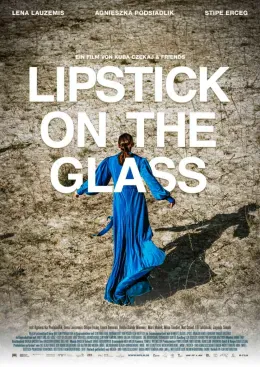 Lipstick on the Glass