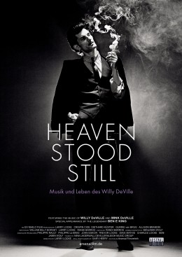 Heaven Stood stil - Musik und Leben des Willy DeVille