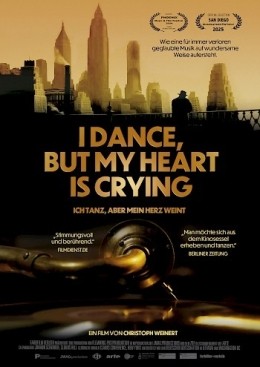 I Dance, but my Heart is crying - Ich tanz, aber mein...weint