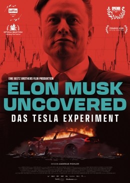 Elon Musk Uncovered - Das Tesla Experiment