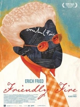 Friendly Fire - Erich Fried