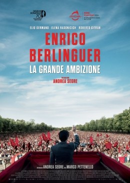 Enrico Berlinguer - La Grande Ambizione