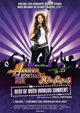 Hannah Montana & Miley Cyrus: Best Of Both Worlds...al 3D