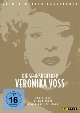 Die Sehnsucht der Veronika Voss