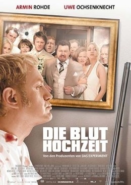 Die Bluthochzeit  2005 Constantin Film, Mnchen