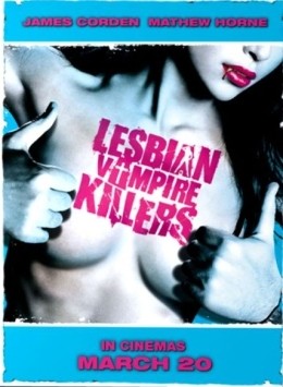 Lesbian Vampire Killers - Poster