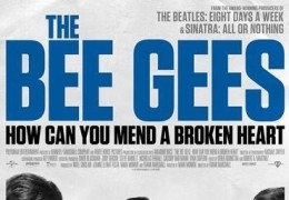 The Bee Gees: How Can You Mend a Broken Heart