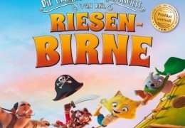 Die unglaubliche Geschichte von der Riesenbirne