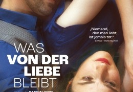 Was von der Liebe bleibt