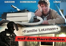 Familie Lotzmann auf den Barrikaden
