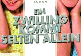 Ein Zwilling kommt selten allein