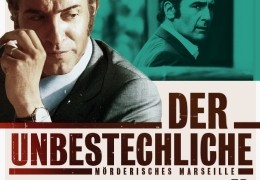 Der Unbestechliche - Mrderisches Marseille