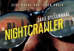 Nightcrawler - Jede Nacht hat ihren Preis