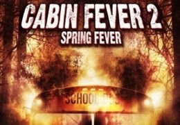 Cabin Fever 2: Spring Fever