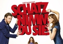 Schatz, nimm du sie!